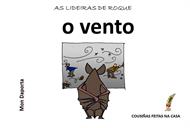 O morcego Roque: o vento